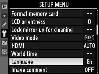 Perusasetukset Asetusvalikon kielivaihtoehto korostetaan automaattisesti, kun kameran valikot näytetään ensimmäisen kerran.