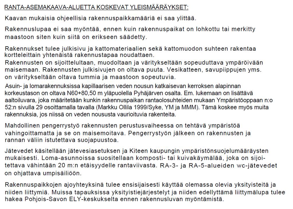 FCG Suunnittelu ja tekniikka Oy Kaavaselostus 35 (44) johtoalueen leveys 10 metriä (5 metriä johdon molemmin puolin), muuntamon suoja-alueen säde on 15 metriä.