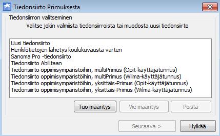 Valitse avautuvan ikkunan valikosta Sanoma Pro -tiedonsiirto ja valitse Seuraava.