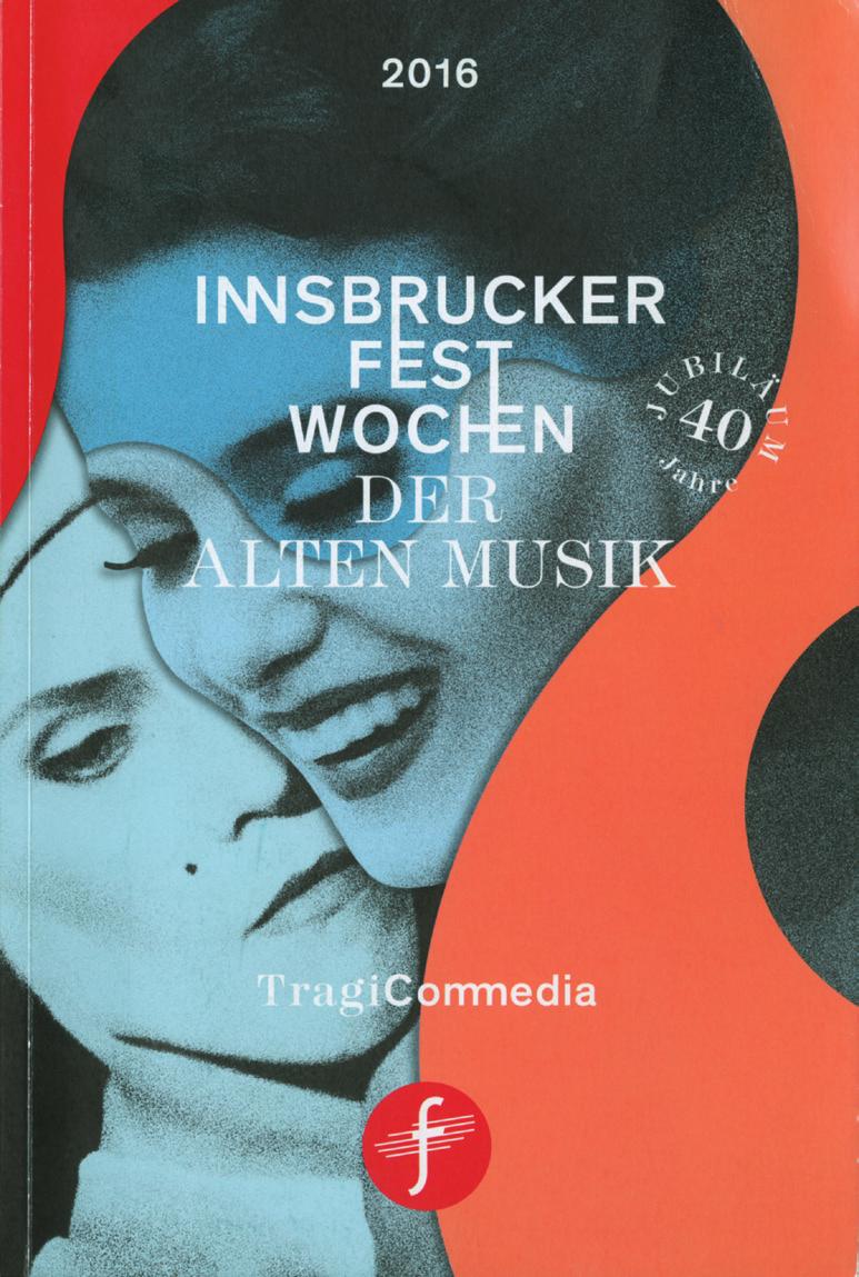 Innsbrucker Festwochen der Alten Musik 2016 Innsbrucker Festwochen der Alten Musik