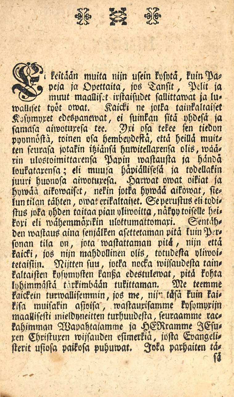 i keitaan muita nijn usein kysytä, kumpapeja ja Opettaita, jos Tansit, Pclit ja muut maauiftt irstaisudet sallittawat ja lu«wauiset työt owat.