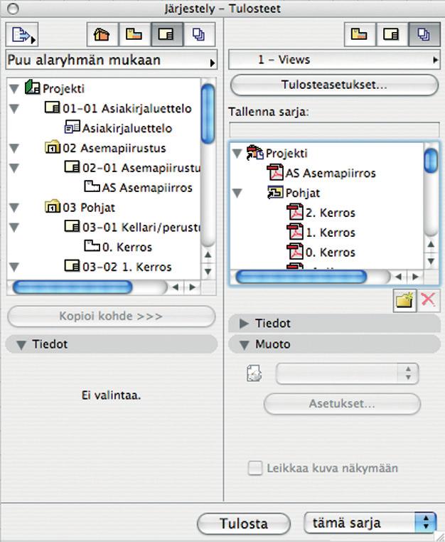 KO. - 34 12.7 Järjestely 12.7.1 Järjestely-ikkunan käyttö Järjestely-ikkuna avautuu Projekti tai Piirustusten hallinta -ikkunan vasemmassa yläkulmassa olevasta painikkeesta tai kohdasta Ikkunat Apuikkunat.