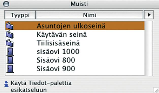 KO. - 37 12.11 Muisti Muisti on ikkuna, johon tallennetaan elementtien asetuksia myöhempää käyttöä varten. Muistin avulla asetuksia voi myös siirtää projektista toiseen.