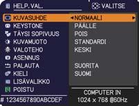 INPUT ASPECT MAGNIFY ON ESC OFF PAGE UP DOWN OSD MSG MYBUTTON PbyP FOCUS INTERACTIVE ENTER AUTO ZOOM FREEZE VOLUME GEOMETRY PICTURE MUTE NETWORK BLANK MENU RESET Valikkotoiminnon käyttö Käyttö Tässä