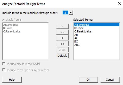 59 (85) KUVA 49. Valitaan analyysiin sisällytettävät muuttujat (Minitab Inc.) Terms viittaa muuttujiin eli faktoreihin.