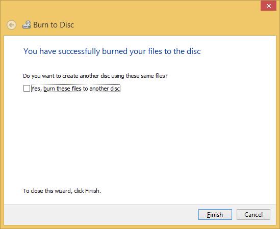 Tehtyäsi valinnan napsauta Next (Seuraava) -painiketta. Ohjelma avaa uuden File Explorer (Resurssienhallinta) -ikkunan, jossa näet poltettavaksi aikomasi tiedostot.