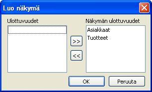 Tuplaklikataan ensin Asiakkaat riviä tai painetaan >> nappia Asiakkaat rivin ollessa valittuna jolloin se siirtyy Näkymän ulottuvuudet listaan.