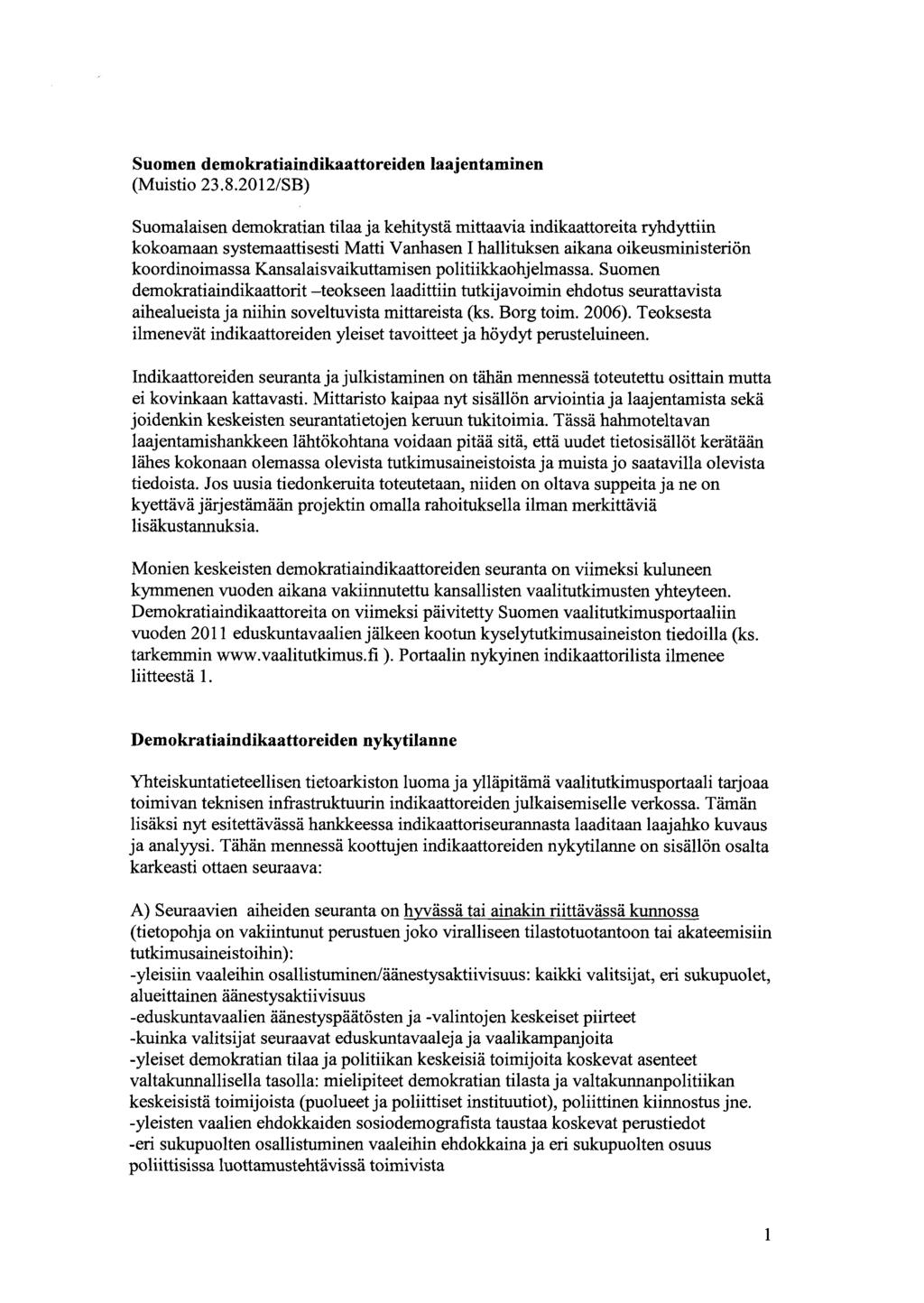 Suomen demokratiaindikaattoreiden laajentaminen (Muistio 23.8.