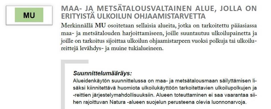 yleismääräykset koskevat aluetta.