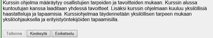 kurssissa. Sisältö-kortin tiedot näkyvät internet kyselyssä.