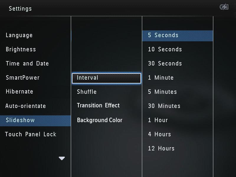 Diaesitysasetus Diaesityksen kuvien vaihtonopeuden valitseminen 1 Valitse aloitusnäytössä [Settings] ja paina Diaesityksen kuvien järjestyksen valitseminen 1 Valitse aloitusnäytössä [Settings] ja