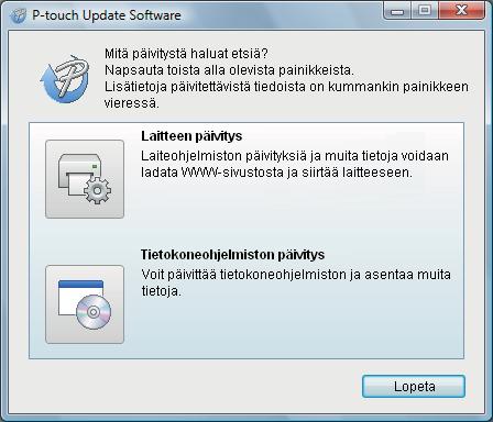 P-touch-ohjelmiston päivittäminen c Napsauta