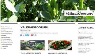 tutkimus- ja opetusmaatila Koetoimintaa, valkuaiskasvien viljelyä ja