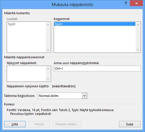 Pikanäppäin (Shortcut key) Usein käytettäviin tyyleihin sinun kannattaa määrittää oma pikanäppäinyhdistelmä. Pikanäppäinten käyttö nopeuttaa asiakirjan laatimista.