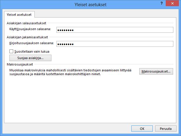 Suojaus Asiakirjan avaaminen Joskus tuotat asiakirjoja joiden avaamisen tai muokkauksen haluat estää muilta käyttäjiltä.