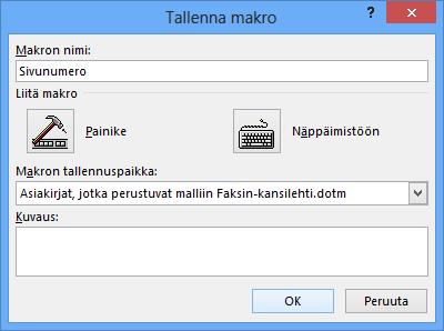 Tallennuspolku Kuva 263 Tallenne nimellä ( Save As) - valintaikkuna Valitse Tallenna muodossa (Save as type) -pudotusvalikosta tallennusmuoto, tässä on valittu Word-malli (makrot käytössä) (Word