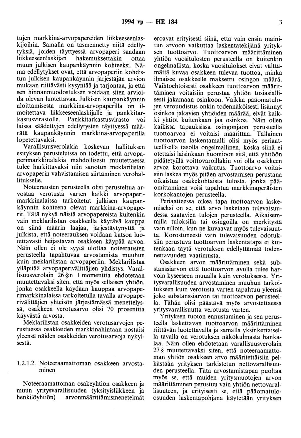 1994 vp - HE 184 3 tujen markkina-arvopapereiden liikkeeseenlaskijoihin.