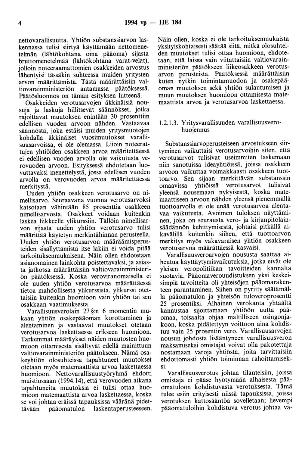 4 1994 vp - HE 184 nettovarallisuutta.