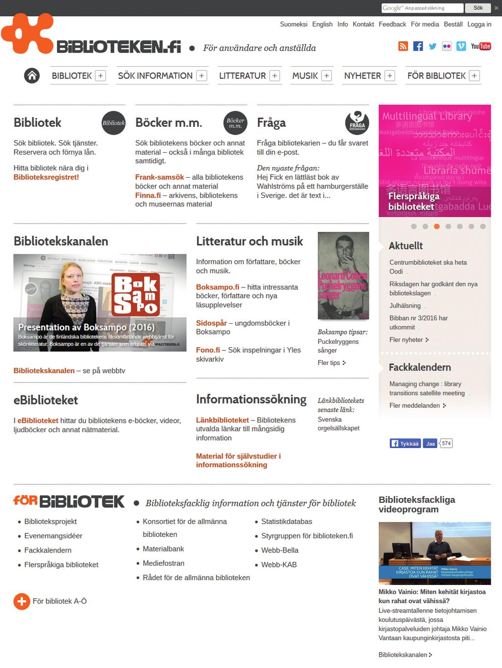 Kieltenopetuksen avuksi digilähteitä Biblioteken.fi ruotsinkielisiin kirjastoresursseihin yhdestä paikasta. Boksampo.fi tietoa kirjallisuudesta ruotsiksi.