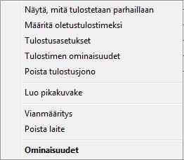 Oletustulostin on se tulostin, joka tulostaa kun napsautat missä hyvänsä ohjelmassa Pikatulostus (Quick Print) -painiketta.