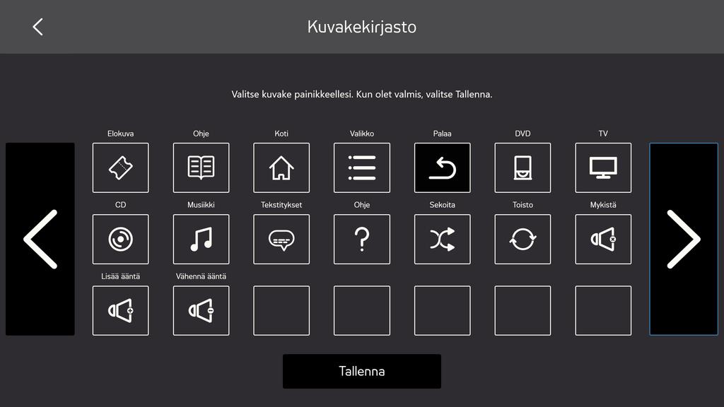 Tekstin vaihtamisen vaiheet 1. Kirjoita teksti, jonka haluat painikkeelle. 2. Valitse Syötä/Palaa näppäimistöstä nimeämisen hyväksymiseksi. 5.2.5.3.4 Vaihda kuvake Vaihda kuvake seuraavasti: 1.