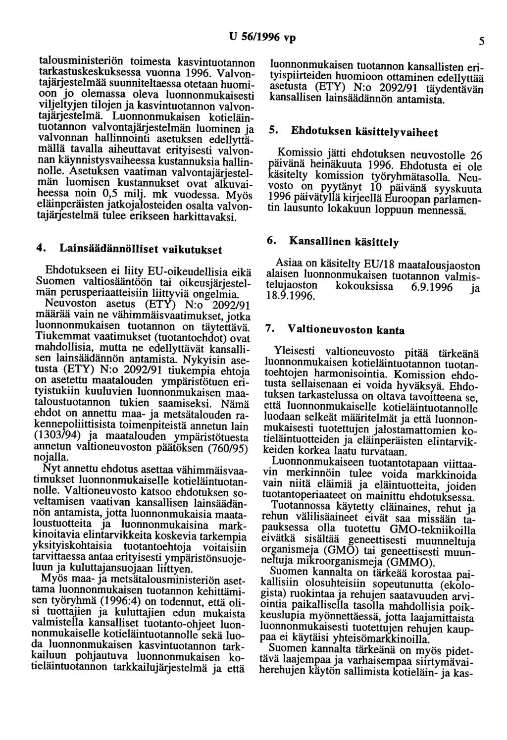 U 56/1996 vp 5 talousministeriön toimesta kasvintuotannon tarkastuskeskuksessa vuonna 1996.