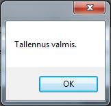 Kun tallennus on valmis, järjestelmä ilmoittaa siitä käyttäjälle. Tähän ikkunaan klikataan OK. BORIS-järjestelmä vie automaattisesti tiedostoista luetut tiedot osaksi onnettomuustapausta.