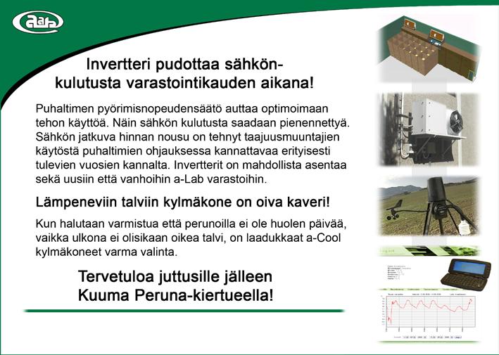 Tavallisesti ihmisen makuaisti on kuitenkin niin harjaantunut, että korkeat pitoisuudet tuntuvat jo suussa polttavilta tai ne aikaansaavat kitkerän maun, joten tällaiset perunat jäävät syömättä.