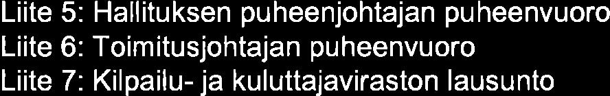 Liite 3: Kokouksen osllistuj- j ääniluettelo Liite 4: Esityslist 6 Keskinäisen Eläkevkuutusyhtiön Etern j Keskinäisen Eläkevkuutusyhtiön llmrisen sulutumiseen liittyvät päätökset Hllituksen