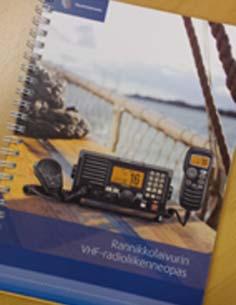 TULEVIA KOULUTUKSIA VHF radioliikennekurssi järjestetään maanantaina 10.3. klo 18 20 pumppuhuoneella.