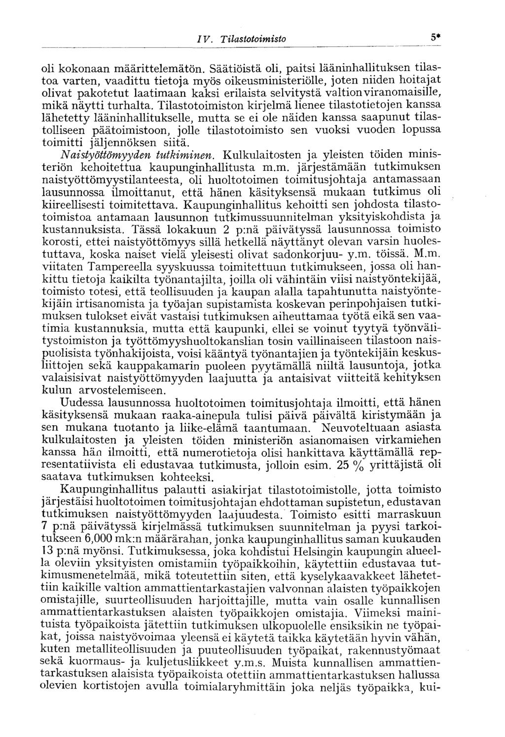 IV. Tilastotoimisto 5* oli kokonaan määrittelemätön.