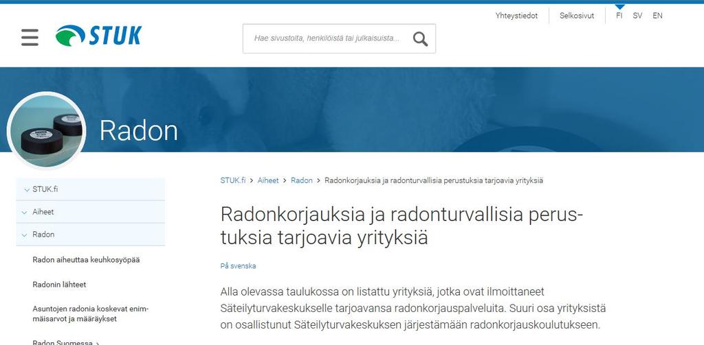 Radonkorjauksia tekeviä yrityksiä http://www.stuk.