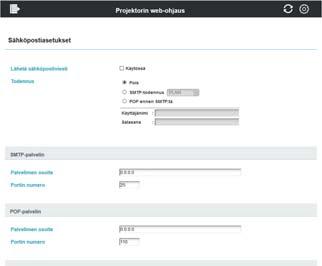 3. Verkonhallinta 3.1 Projektorin web-ohjaus (jatkuu) 3.1.5 Sähköpostiasetukset Määrittää sähköpostiasetukset.