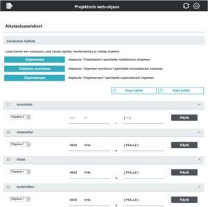 3. Verkonhallinta 3.1 Projektorin web-ohjaus (jatkuu) 3.1.7 Aikatauluasetukset 3.1.7.1 Aikataulun hallinta Määrittää aikatauluasetukset. Katso kappaleesta 9.