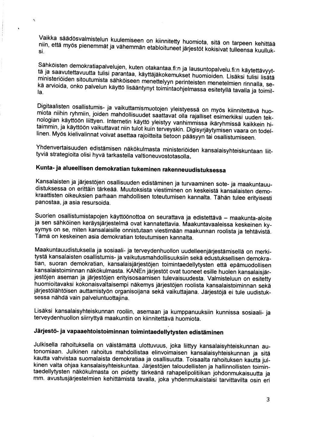 Vaikka sdddosvalmistetun kuulemisee.