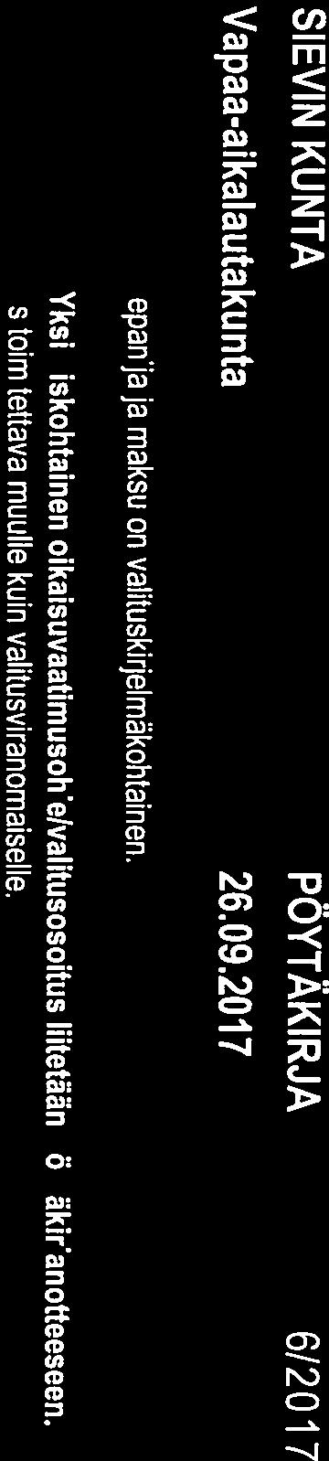 SIEVIN KUNTA PÖYTÄKI RJA6/201 7 Sivu 14 Vapaa-aikalautakunta 26.09.