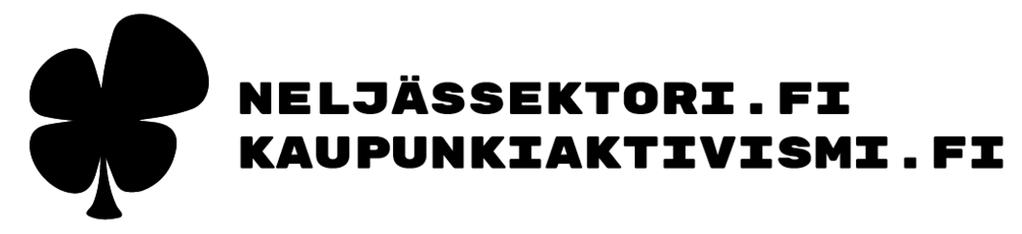 Kaupunkiak(vismi ja neljäs sektori mistä on