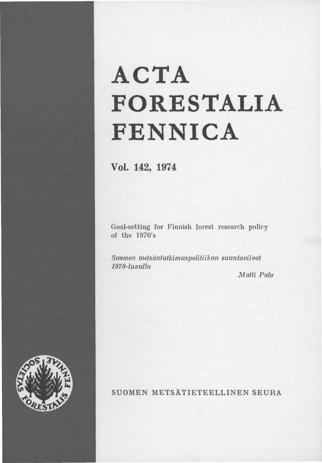 ACTA FORESTALIA FENNICA Voi.