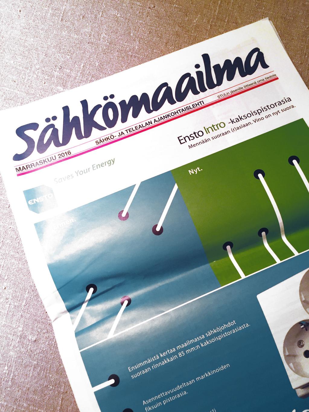 LEHDET SÄHKÖMAAILMA SÄHKÖALA Alan luetuimpana uutislehtenä Sähkömaailma valistaa yli 30-vuotisella kokemuksellaan sähkö- ja telealan asioista ja uutisoi niiden tapahtumista.