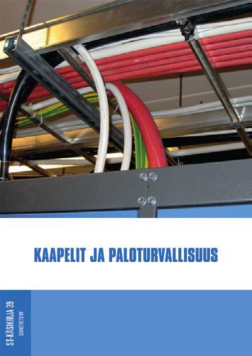 uusimman tekniikan ja tietämyksen mukaisesti. Päivitetty Viestintäviraston määräysversion 65 mukaiseksi, joka sisältää mm.