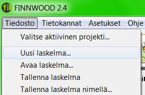 1.2 Tiedosto-valikon toiminnot - Uuden laskentamallin luominen Tiedosto-valikon kautta tapahtuu uuden laskelman aloittaminen, olemassa olevan laskelman avaaminen ja laskelman tallentaminen.