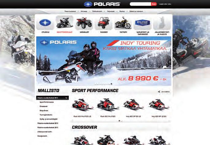 Sanommekin mielellään WINNING PERFORMANCE tosielämän suorituskykyä! Ja lisää on tulossa Seuraa Suomen racing tapahtumia kaudella 2013-2014 Facebook- ja Internet-sivuillamme: www.polaris.