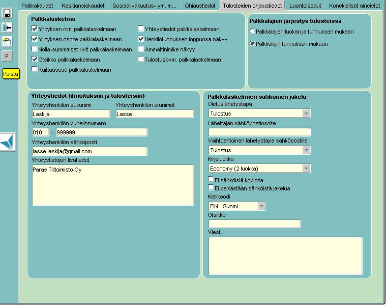 5.5 Tulosteiden ohjaustiedot Tulosteiden ohjaustiedoissa ruksataan voimaan palkkalaskelmaa koskevia tulostusmäärityksiä: tulostuuko yrityksen nimi laskelmalle tulostuuko yrityksen osoite laskelmalle