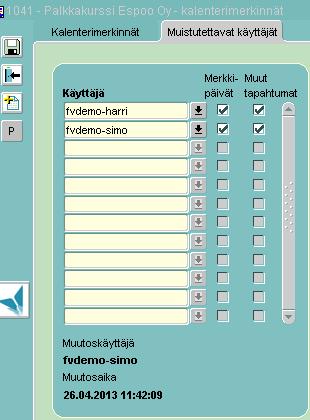 5.9 Muistutettavat käyttäjät Rekisterit/Palkanlaskennan perustiedot/ylävalikosta Palkanlaskennan perustiedot/ Muistutettavat käyttäjät Valitse muistutettava käyttäjä Merkitse