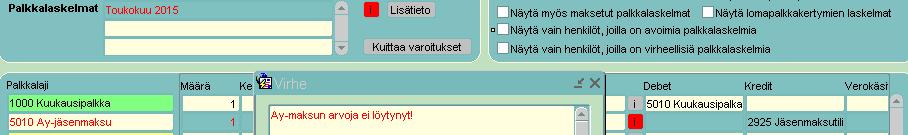 Mikäli palkkalaskelmassa on virheellisiä rivejä, on rivillä oleva info-ruutu (i) punainen. Info-ruutua klikkaamalla näet millaisesta virheestä on kysymys.