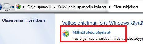 3.3 Oletusselaimen vaihto Windows7 : Windowsin Ohjauspaneeli Kaikki