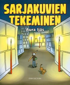 kalamiehen tietokirja Sarjakuvien tekeminen Kirjan avulla