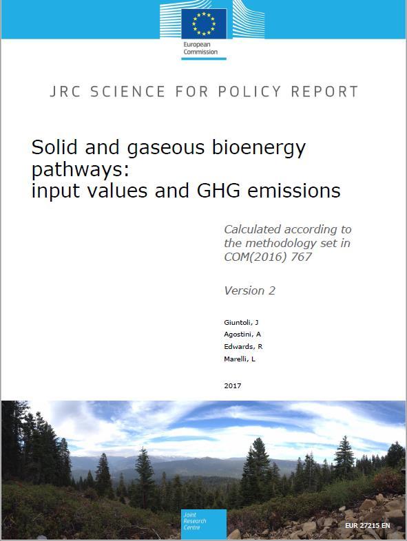 Oletusarvojen taustat ja perustelut JRC:n raporteissa JRC: Solid and gaseous bioenergy pathways : input values and GHG emissions. Calculated according to the methodology set in COM(2016) 767.