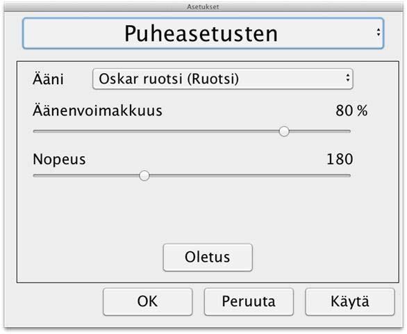 8.4.3.6 Puheasetukset Tämä otsikko on käytettävissä vain, jos kamera tukee OCR-toimintoa.