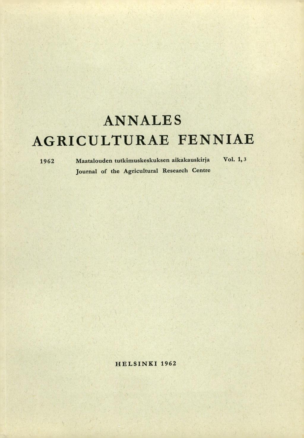 ANNALES AGRICULTURAE FENNIAE 1962 Maatalouden tutkimuskeskuksen